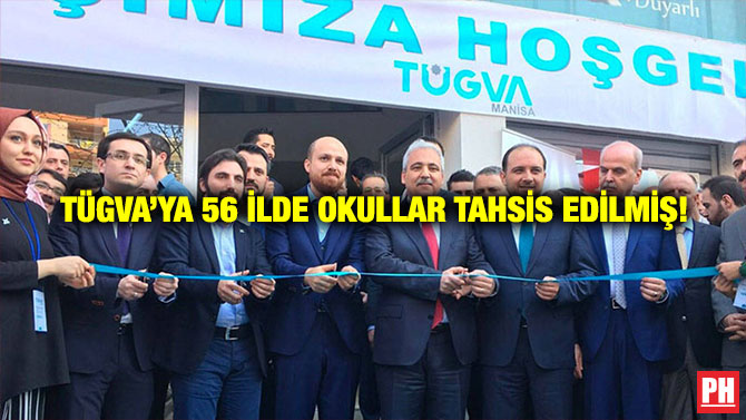 TÜGVA’ya 56 İlde Okullar Tahsis Edilmiş!