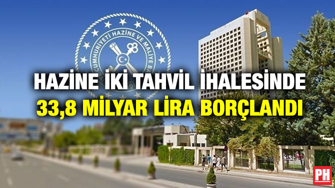 Hazine İki Tahvil İhalesinde 33,8 Milyar Lira Borçlandı
