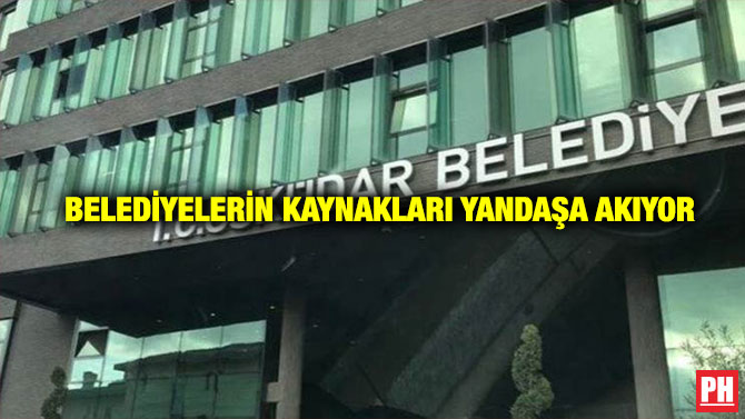 Belediyelerin Kaynakları Yandaşa Akıyor