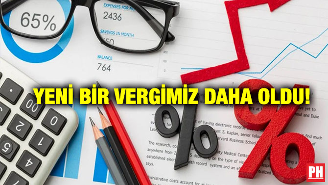 Yeni Bir Vergimiz Daha Oldu!