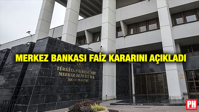 Merkez Bankası Faiz Kararını Açıkladı