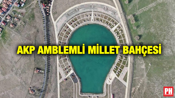 AKP Amblemli Millet Bahçesi