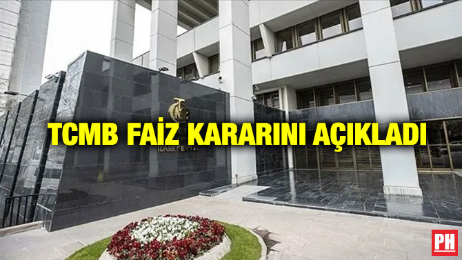 TCMB Faiz Kararını Açıkladı