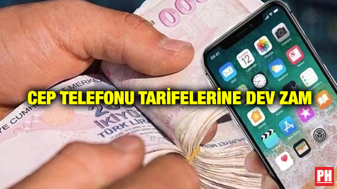 Cep Telefonu Tarifelerine Dev Zam