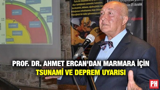 Prof. Dr. Ahmet Ercan’dan Marmara İçin Tsunami ve Deprem Uyarısı