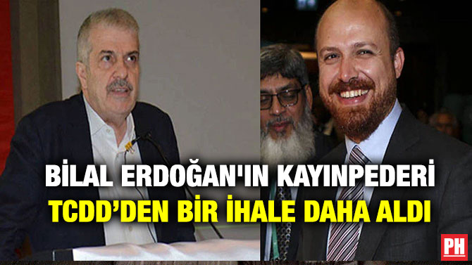 Bilal Erdoğan’ın Kayınpederi TCDD’den Bir İhale Daha Aldı
