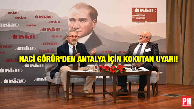 Naci Görür’den Antalya İçin Kokutan Uyarı! 