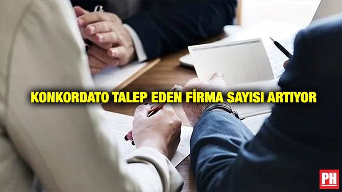 Konkordato Talep Eden Firma Sayısı Artıyor