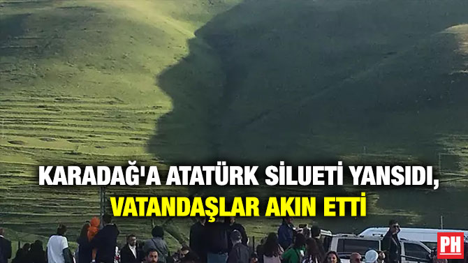Karadağ’a Atatürk Silueti Yansıdı, Vatandaşlar Akın Etti