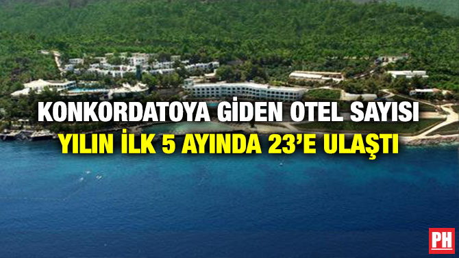 Konkordatoya Giden Otel Sayısı Yılın İlk 5 ayında 23’e Ulaştı