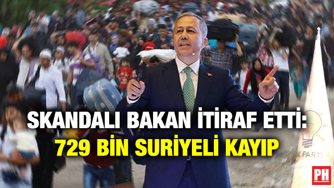 Skandalı Bakan İtiraf Etti: 729 Bin Suriyeli Kayıp