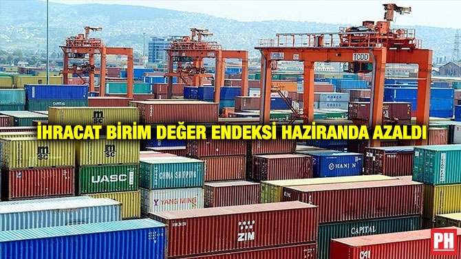 İhracat Birim Değer Endeksi Haziranda Azaldı