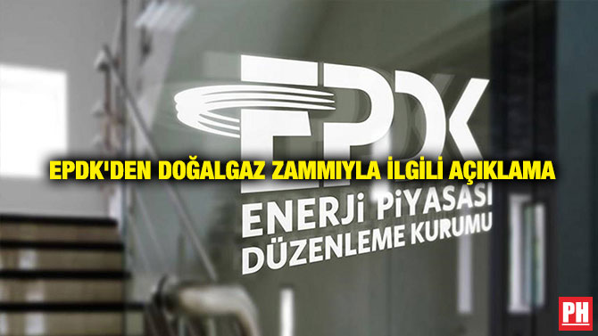 EPDK’den Doğalgaz Zammıyla İlgili Açıklama