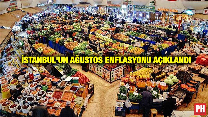 İstanbul’un Ağustos Enflasyonunu Açıkladı