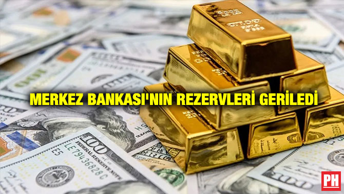 Merkez Bankası’nın Rezervleri Geriledi