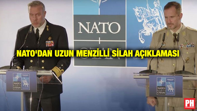 NATO’dan Uzun Menzilli Silah Açıklaması