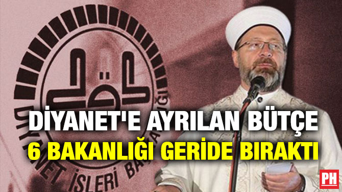 Diyanet’e Ayrılan Bütçe 6 Bakanlığı Geride Bıraktı
