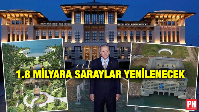 1.8 Milyara Saraylar Yenilenecek