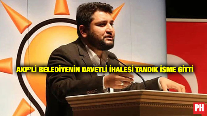 AKP’li Belediyenin Davetli İhalesi Tandık İsme Gitti