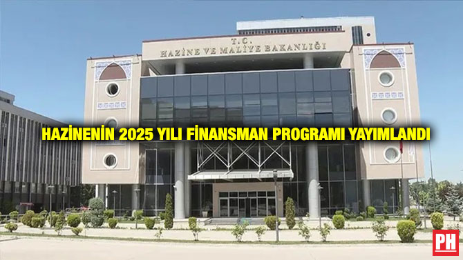 Hazinenin 2025 Yılı Finansman Programı Yayımlandı