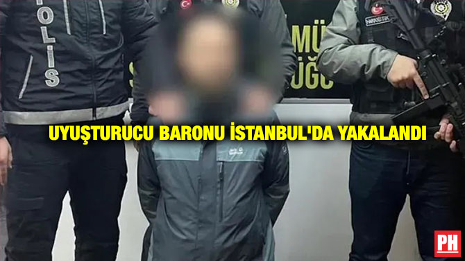 Uyuşturucu Baronu İstanbul’da Yakalandı
