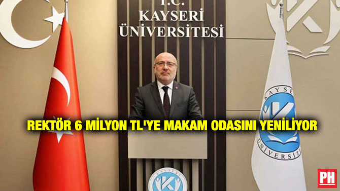 Rektör 6 Milyon TL’ye Makam Odasını Yeniliyor