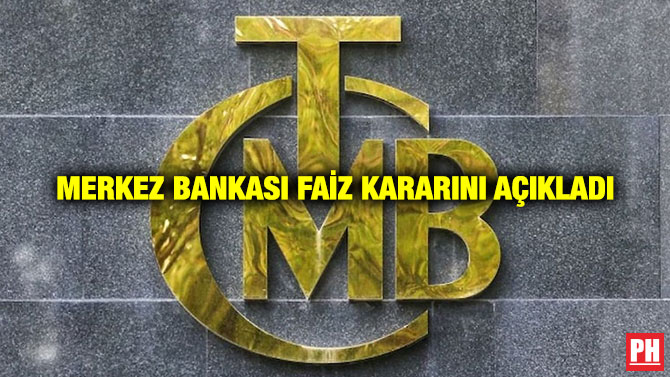 Merkez Bankası Faiz Kararını Açıkladı
