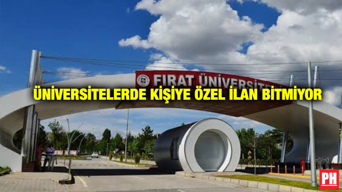 Üniversitelerde Kişiye Özel İlan Bitmiyor