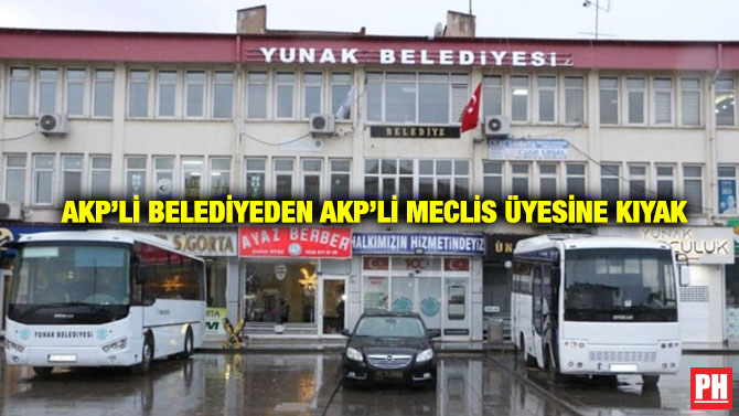 AKP’li Belediyeden AKP’li Meclis Üyesine Kıyak