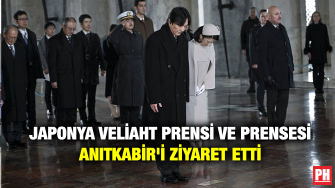Japonya Veliaht Prensi ve Prensesi Anıtkabir’i Ziyaret Etti