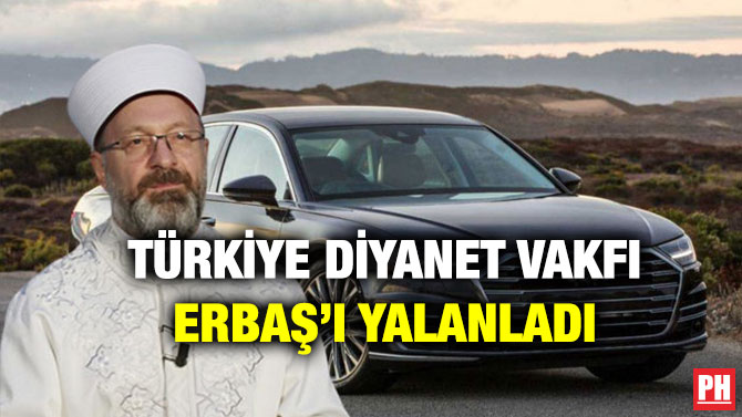 Türkiye Diyanet Vakfı Erbaş’ı Yalanladı