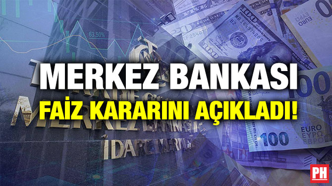 Merkez Bankası Faiz Kararını Açıkladı!