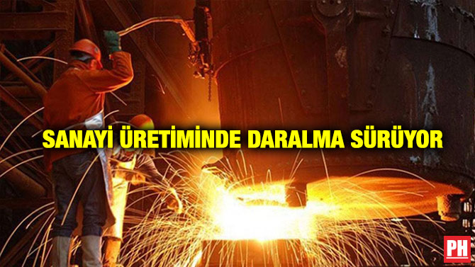 Sanayi Üretiminde Daralma Sürüyor