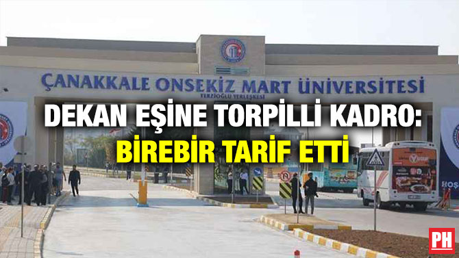 Dekan Eşine Torpilli Kadro: Birebir Tarif Etti