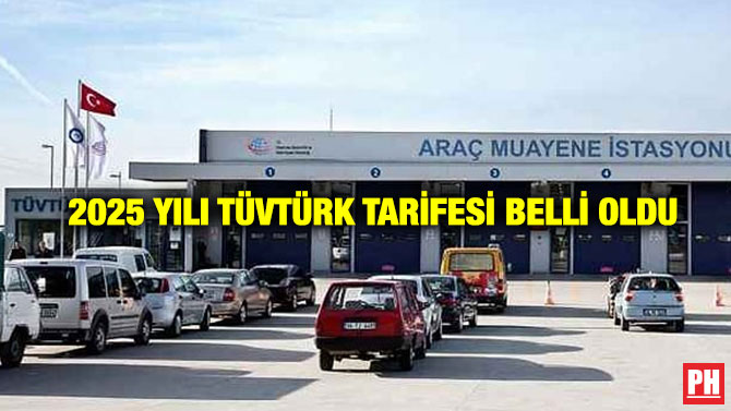 2025 Yılı TÜVTÜRK Tarifesi Belli Oldu