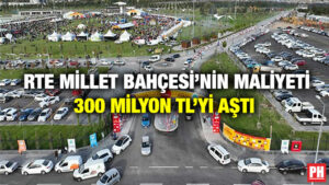 RTE Millet Bahçesi’nin Maliyeti 300 Milyon TL’yi Aştı